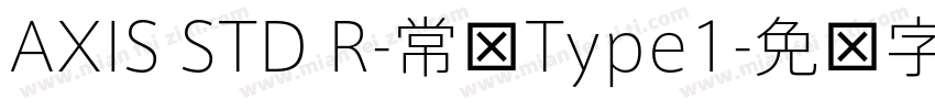 AXIS STD R-常规Type1字体转换